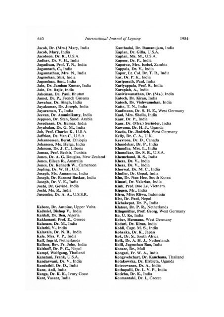 MEMBERS OF THE XII INTERNATIONAL LEPROSY CONGRESS