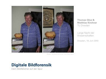 Digitale Bildforensik - Technische Universität Dresden