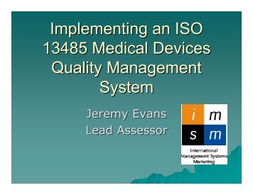 Implementing an ISO 13485 Medical Devices Quality Management ...