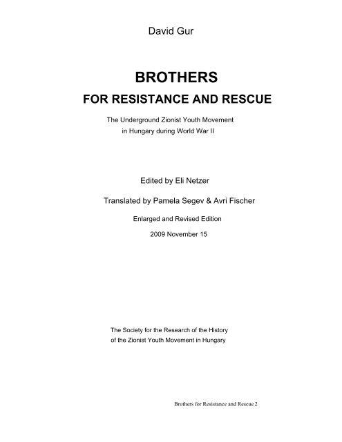 Brothers For Resistance And Rescue By David Gur