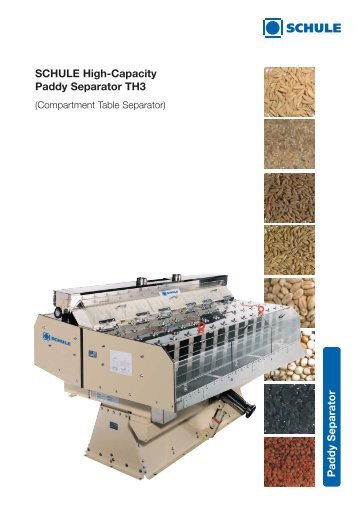 Paddy Separator SCHULE High-Capacity Paddy Separator TH3