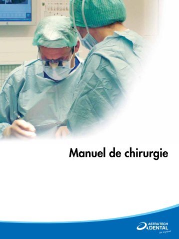 Manuel de chirurgie - Astra Tech