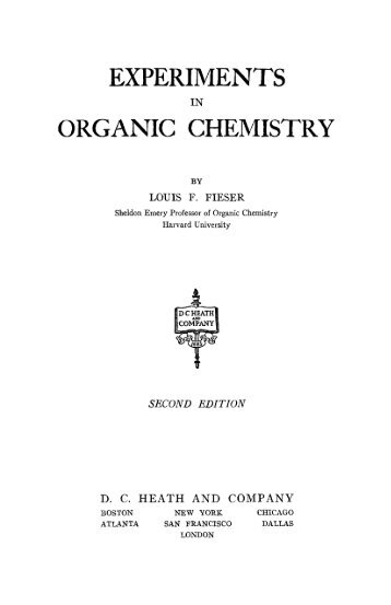 Experiments in Organic Chemistry - Criminally-Inclined.com - Index ...