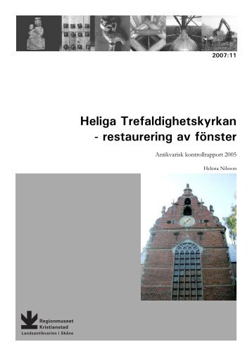 Heliga Trefaldighetskyrkan - Regionmuseet Kristianstad
