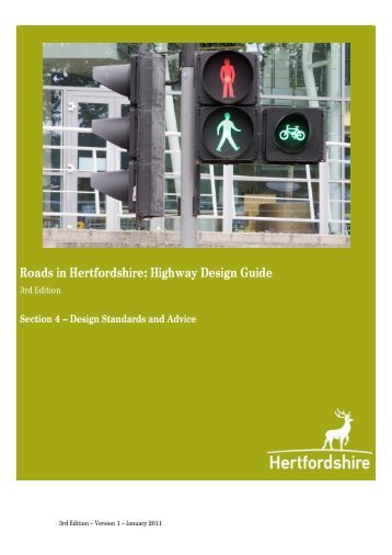 Roads in Hertfordshire: Highway Design Guide