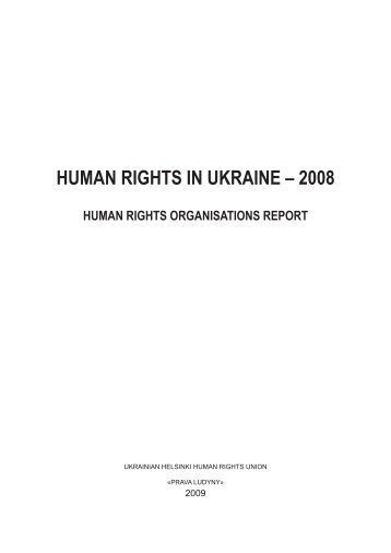 HUMAN RIGHTS IN UKRAINE â 2008