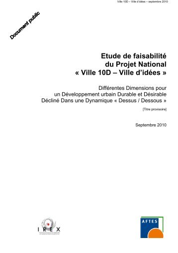 Etude de faisabilité du Projet National « Ville 10D – Ville d ... - AFTES