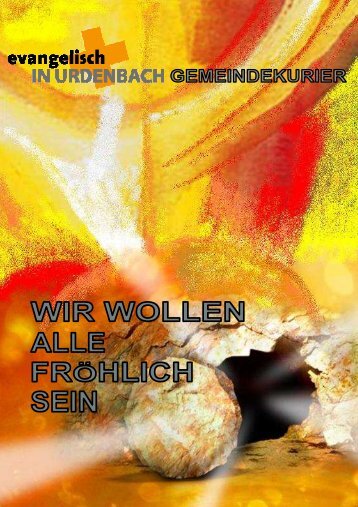 Gemeindebrief 2-2012 - Evangelisch in Urdenbach