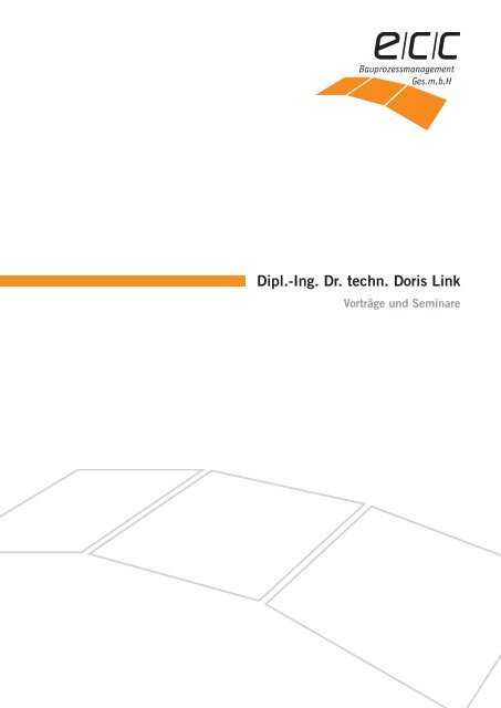 Dipl.-Ing. Dr. techn. Doris Link - ECC Bauprozessmanagement GmbH