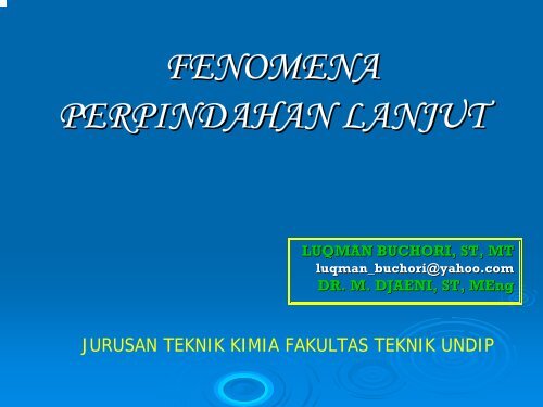 Perpindahan Momentum - Teknik Kimia UNDIP