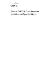 Prisma D-PON Dual Receiver Installation and Operation Guide