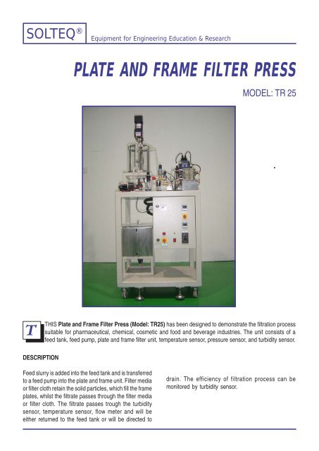 Plate and Frame Filter Press (Model: TR25) - Solution Engineering
