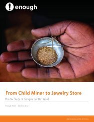 From Child Miner to Jewelry Store - Enough Project