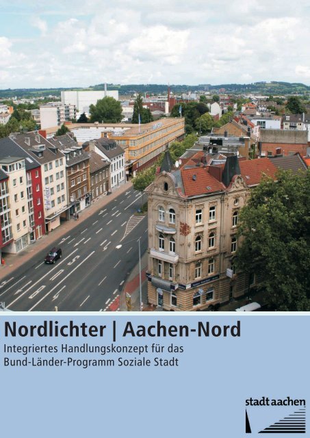 Nordlichter | Aachen-Nord - Stadt Aachen