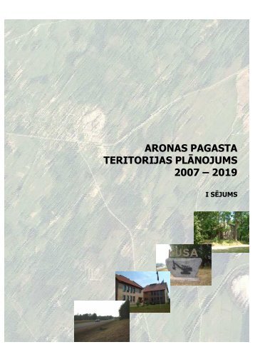 aronas pagasta teritorijas plÄnojums 2007 â 2019 - Madona.lv