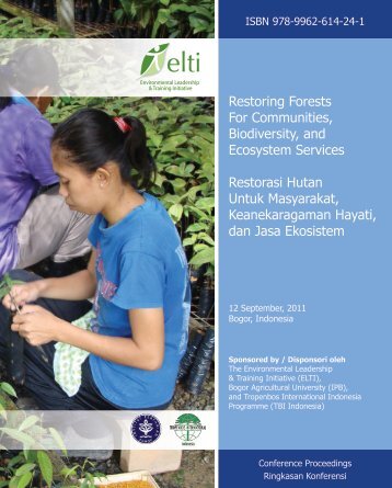 Restoring Forests For Communities, Biodiversity, and Ecosystem ...