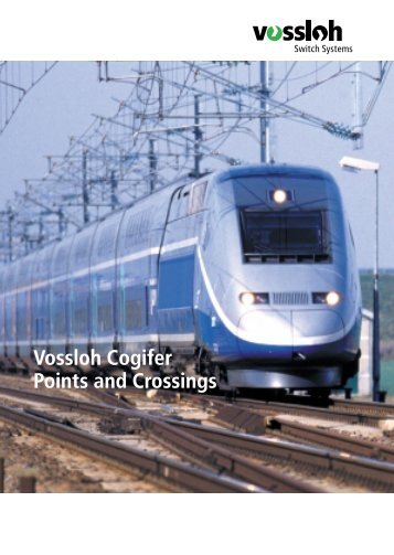 Vossloh Cogifer Points and Crossings