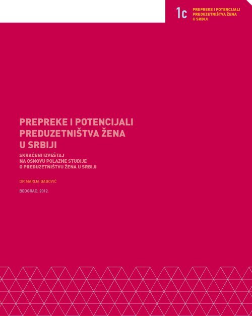 Prepreke i potencijali preduzetnistva zena u Srbiji - United Nations ...