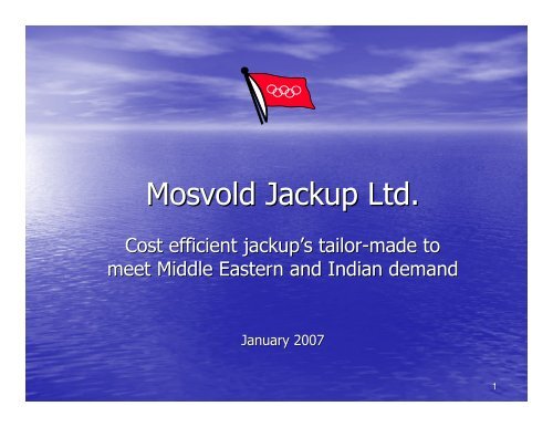 Mosvold Jackup Ltd.