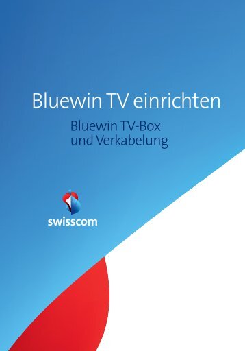 Bluewin TV einrichten - Swisscom Online Shop