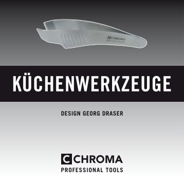 CHROMA Kuechenwerkzeuge Design Georg Draser - Messer