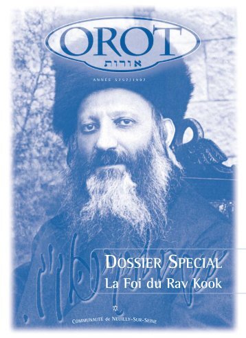 DOSSIER SPECIAL La Foi du Rav Kook - Terre d'Israël