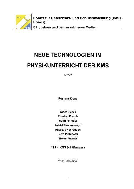 NEUE TECHNOLOGIEN IM PHYSIKUNTERRICHT DER KMS