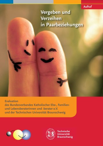 Vergeben und Verzeihen in Paarbeziehungen - Bundesverband ...