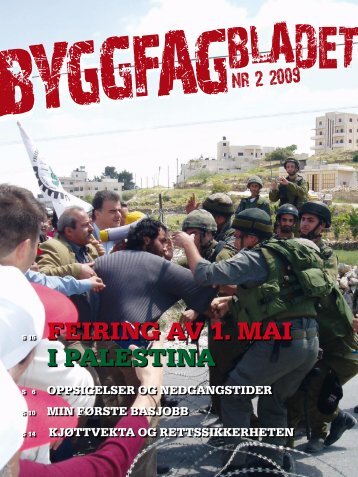Byggfagbladet 2 2009 - TÃ¸mrer og Byggfagforeningen