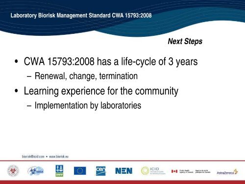 Laboratory Biorisk Management Standard CWA 15793:2008