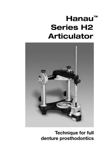 Hanau™ Series H2 Articulator - Whip Mix