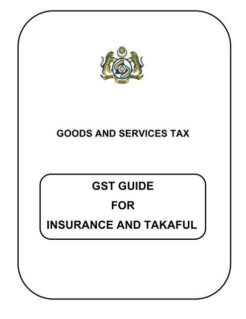 GST Guide on Insurance and Takaful