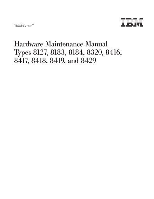 Hardware Maintenance Manual - Lenovo