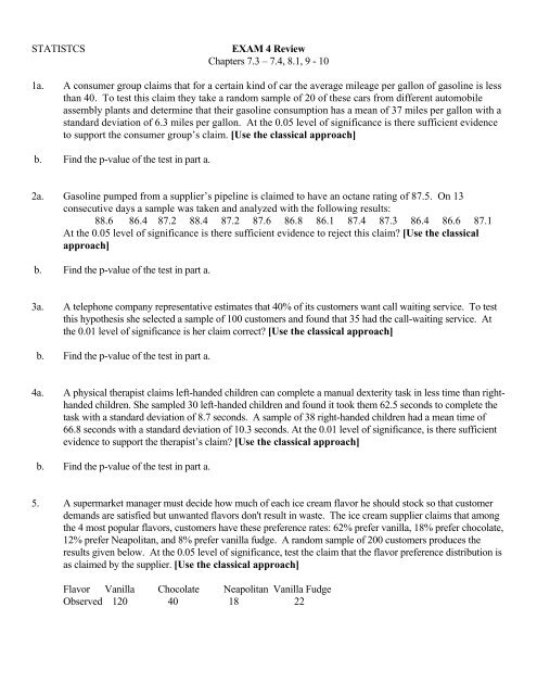 STATISTCS EXAM 4 Review Chapters 7.3 â 7.4, 8.1, 9 - 10 1a. A ...