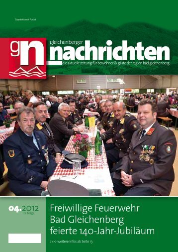 Freiwillige Feuerwehr Bad Gleichenberg feierte 140-Jahr-Jubiläum