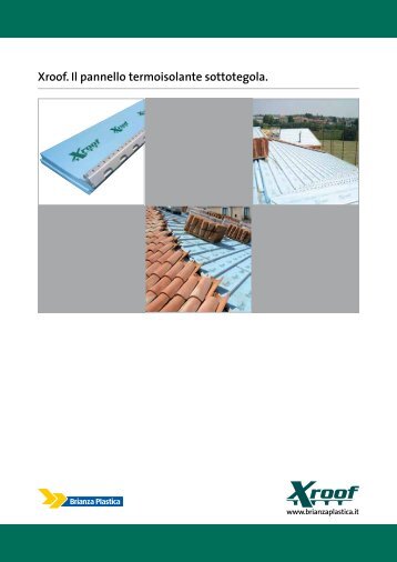Xroof. Il pannello termoisolante sottotegola. - Edilportale