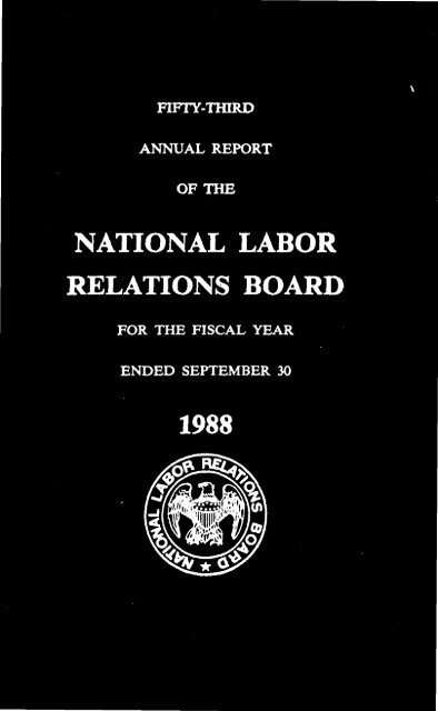 Operations In Fiscal Year 1988 - National Labor Relations Board