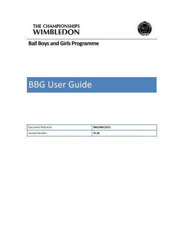 BBG User Guide BBG User Guide - Wimbledon