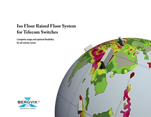 Iso Floor Raised Floor System for Telecom Switches - Bergvik Flooring