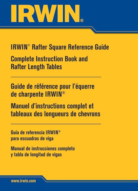 IRWINÂ® Rafter Square Reference Guide Complete Instruction Book ...