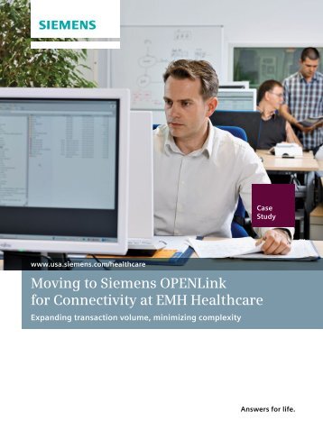 Moving to Siemens OPENLink for Connectivity at EMH Healthcare