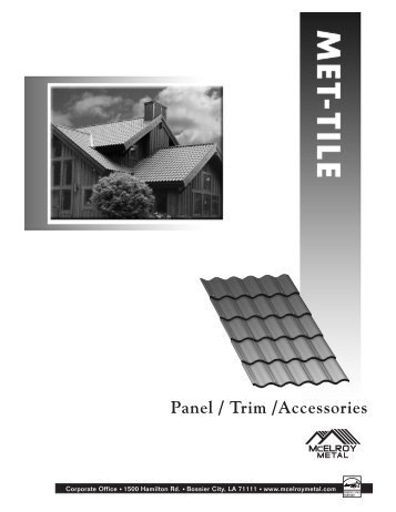 Met Tile Product Information - McElroy Metal