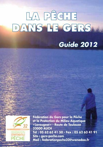 LA PÃŠCHE DANS LE GERS Guide 2012 - FÃ©dÃ©ration de pÃªche du ...
