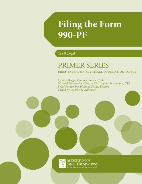 Filing the Form 990-PF - Association of Small Foundations