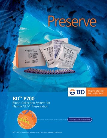 BDâ„¢ P700 Blood Collection System for Plasma GLP-1 Preservation