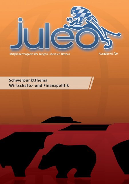 Schwerpunktthema Wirtschafts- und Finanzpolitik - JuLis Bayern