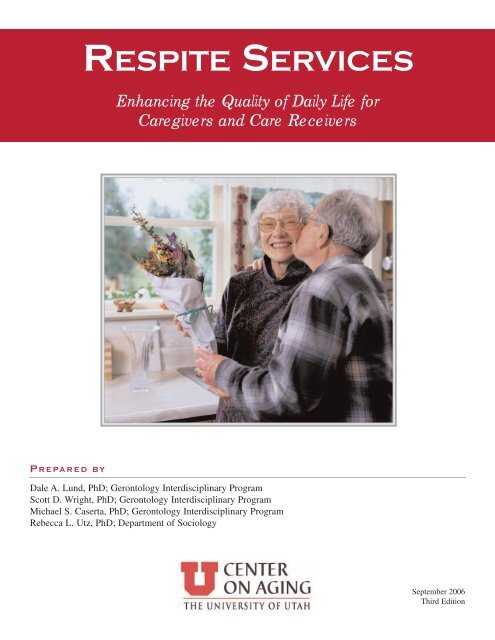 Respite Services: Enhancing the Quality of Daily Life for Caregivers ...