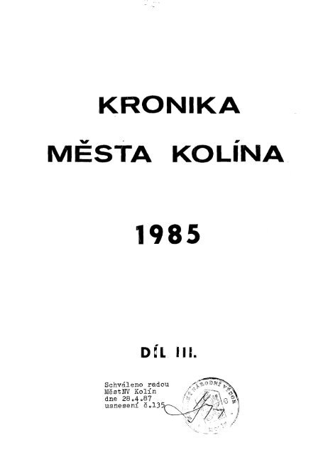 Kronika 1985 III - Kolín