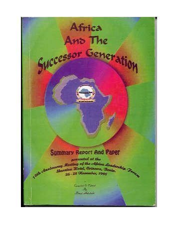 Africa and the Successor Generation - Africa Leadership Forum