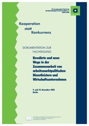 Kooperation statt Konkurrenz Bewährte und neue Wege in der ...